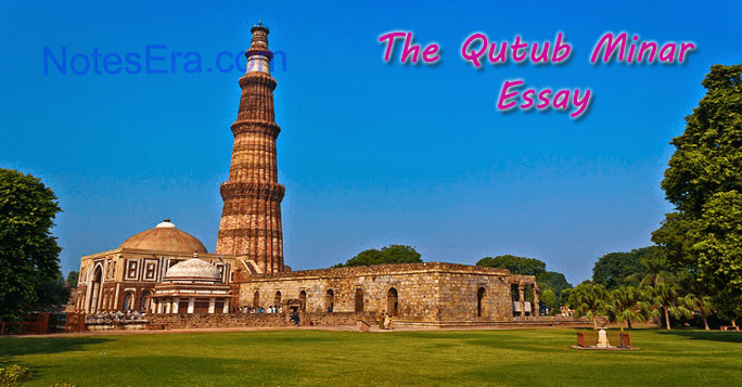 The Qutub Minar Essay